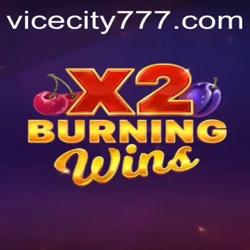 Exploring the Thrilling World of BurningWinsX2