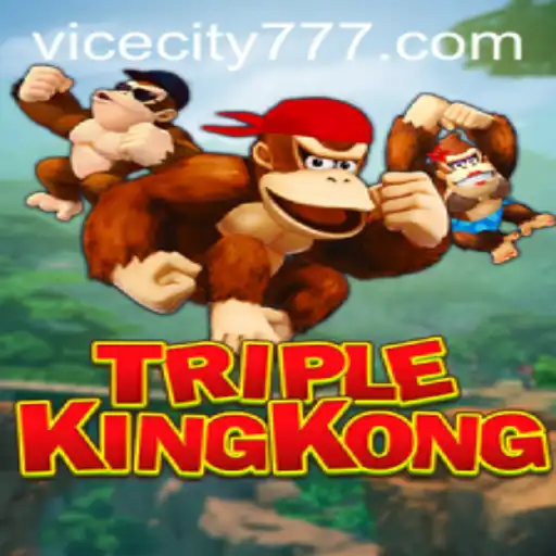 TripleKingKong: A Thrilling Gaming Experience with Vicecity77