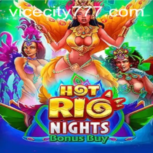 Exploring HotRioNightsBonusBuy: A Tropical Gaming Adventure in the Heart of Virtural Rio