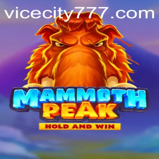 Exploring the Thrills of MammothPeak: Vicecity77 Edition
